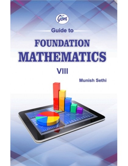 The Gem Guide to Foundation Mathematics 8